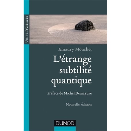 L'étrange subtilité quantique - 2ed