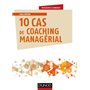 10 cas de coaching managérial