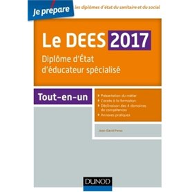 Je prépare le DEES 2017 - Diplôme d'Etat d'éducateur spécialisé - Tout-en-un