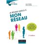 Je réussis grâce à mon réseau - 2e éd. - Une seule rencontre peut changer votre vie d'entrepreneur !