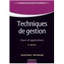 Techniques de gestion - 4e éd. - Cours et applications