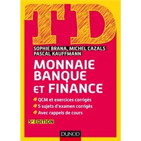 TD Monnaie, banque et finance - 5e éd.