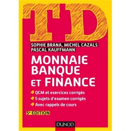 TD Monnaie, banque et finance - 5e éd.