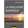 La simulation numérique - Enjeux et bonnes pratiques pour l'industrie