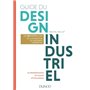Guide du design industriel - Les 10 étapes clés, de la conception au lancement commercial