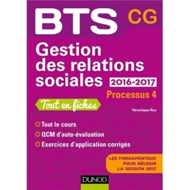 Gestion des relations sociales 2016-2017 - 2e éd. - Processus 4 - BTS CG