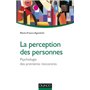 La perception des personnes - Psychologie des premières rencontres