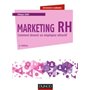 Marketing RH - 4e éd. - Comment devenir un employeur attractif