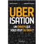 Uberisation : Un ennemi qui vous veut du bien ?