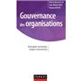 Gouvernance des organisations - Exemples sectoriels, enjeux transverses