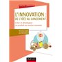 L'innovation : de l'idée au lancement - Créer et développer un produit ou service nouveau