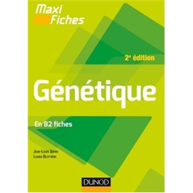 Maxi fiches - Génétique - 2e éd. - En 82 fiches