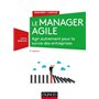 Le manager agile - 3e éd. - Agir autrement pour la survie des entreprises