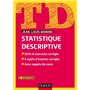 TD de statistique descriptive - 5e éd. - QCM et exercices corrigés, 4 sujets d'examen corrigés...