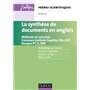 La synthèse de documents en anglais - Méthode et exercices. Concours Centrale-supélec, E3a, X et ENS