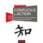 Confucius en action - Les principes du maître appliqués au management d'équipe