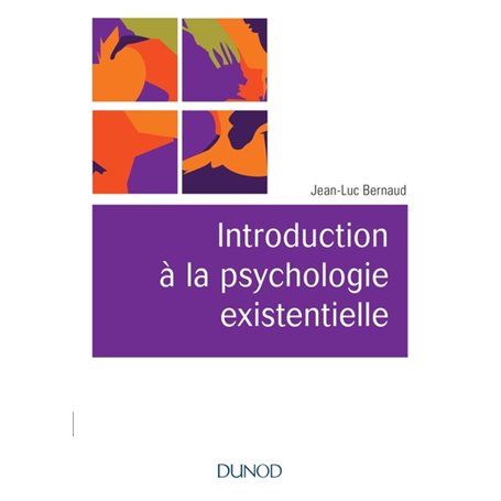 Introduction à la psychologie existentielle