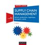 Supply chain management - 2e éd. - Achat, production, logistique, transport, vente