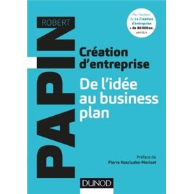 Création d'entreprise : De l'idée au business plan