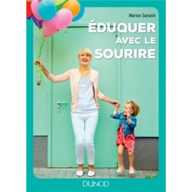 Eduquer avec le sourire