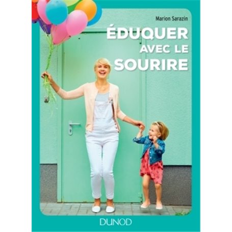 Eduquer avec le sourire