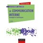 La communication interne - 4e éd. - Stratégies et techniques