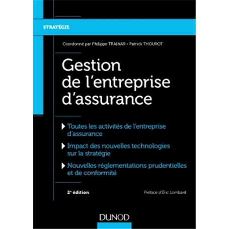 Gestion de l'entreprise d'assurance - 2e éd.