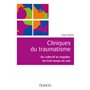 Cliniques du traumatisme. Du collectif au singulier, les trois temps du soin