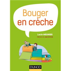 Bouger en crèche