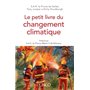 Le petit livre du changement climatique - Préfacé par SAS le Prince Albert II de Monaco