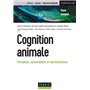 Cognition animale - Perception, raisonnement et représentations