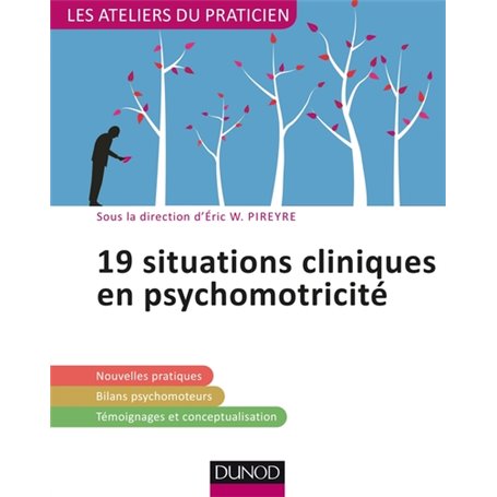 19 situations cliniques en psychomotricité