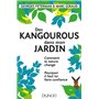 Des kangourous dans mon jardin - Comment la nature change - Pourquoi il faut lui faire confiance