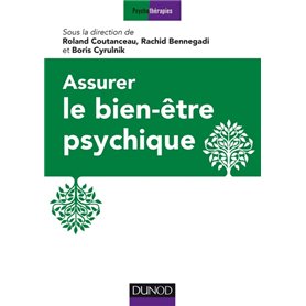 Assurer le bien-être psychique