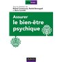 Assurer le bien-être psychique