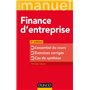 Finance d'entreprise - 3e éd. - L'essentiel du cours - Exercices corrigés - Cas de synthèse