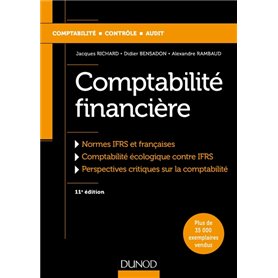 Comptabilité financière - 11e éd. - Normes IFRS et françaises