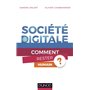 Société digitale - Comment rester humain ?