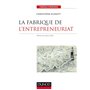 La fabrique de l'entrepreneuriat - Labellisation FNEGE - 2018