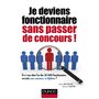 Je deviens fonctionnaire sans passer de concours