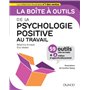 La boîte à outils de la psychologie positive au travail