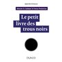 Le petit livre des trous noirs