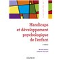 Handicaps et développement psychologique de l'enfant - 4e éd.