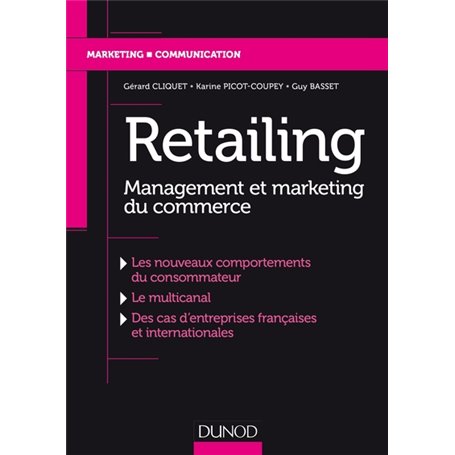 Retailing - Management et marketing du commerce