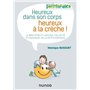 Heureux dans son corps, heureux à la crèche - Le bien-être et l'accueil collectif et individuel de l