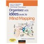 Organisez vos idées avec le Mind Mapping - 4e éd.