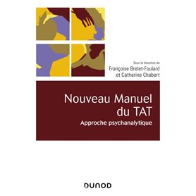 Nouveau manuel du TAT - Approche psychanalytique