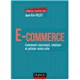 E-commerce - Comment concevoir, réaliser et piloter votre site