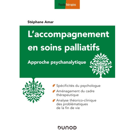 L'accompagnement en soins palliatifs - Approche psychanalytique