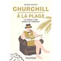 Churchill à la plage - Le vieux lion dans un transat